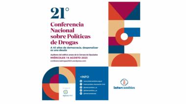 21º Conferencia Nacional sobre Políticas de Drogas